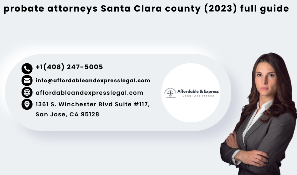 probate attorneys santa clara county
