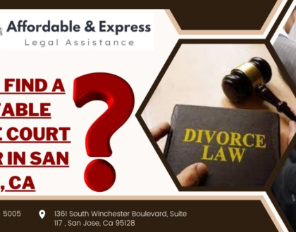 How to Find a Reputable Divorce Court Lawyer in San Jose, CA
