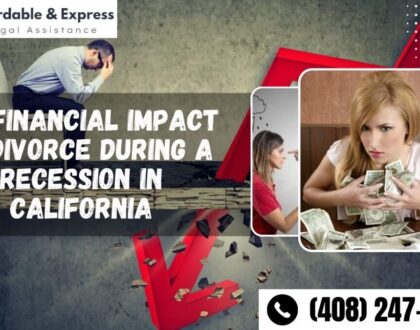 The Financial Impact of Divorce During a Recession in California